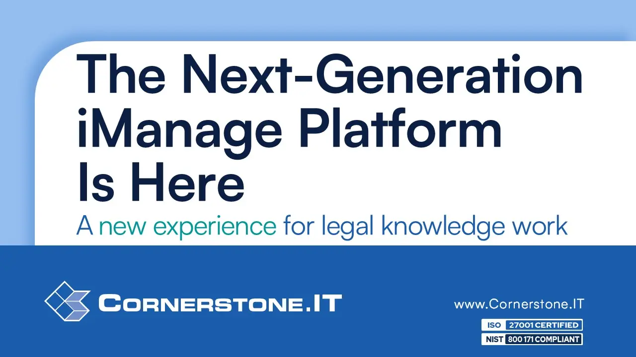 The Next-Generation iManage Platform Is Here